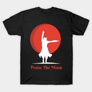 Bloodborne - Praise the Moon T-Shirt